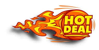 Hot Deal promosyon etiketi. Fireball afişi, fiyat etiketi, iyi anlaşma, satış, teklif, fiyat. Şeffaf arkaplanda vektör