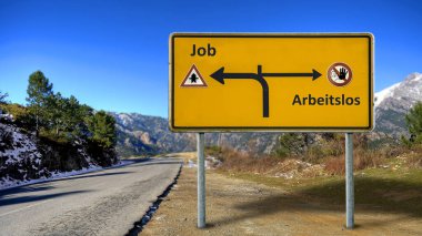 Almanca 'nın iki farklı yönünü gösteren işaret direği olan bir resim. Bir yön Job 'u işaret ediyor, diğeri işsizliği..