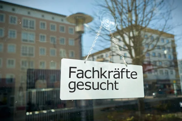 Sign Shop Window German Inscription Fachkrafte Gesucht Translation Skilled Workers — Stock Photo, Image