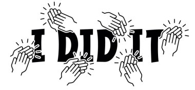 Ben yaptım ya da sen yaptın, tebrikler, tebrik et ya da elinle kutla, alkışla. Vektör tebrik kartı. Mezuniyet belgesi, el çırpma ya da el çırpma. İnsanlar alkışlıyor.. 