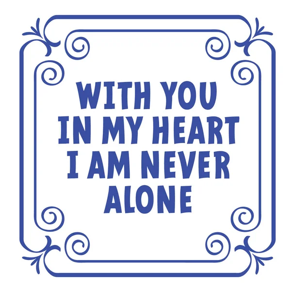 Cartoon Slogan You Heart Never Alone Винтажная Граница Украшениями Флоры — стоковый вектор