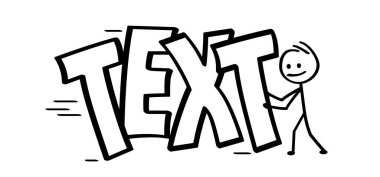 Slogan mesajı. Çizgi film stickman, çöp adam itme, ileri simge. Kopyalama, blog yazma, metin düzenleme, içerik oluşturma. Düzenlenebilir metin efekti, yazdırma fikri. şablon. itme işareti.