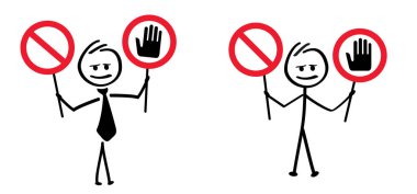 Dikkat, yasadışı, yanlış ya da yanlış bilgi. Girmek yasaktır, tehlike uyarısı. Dur işareti. İş adamı, stickman ya da tabela tutan adam. Risk kavramından kaçının.