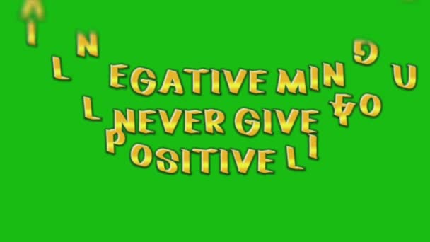 Negatív Elme Sosem Pozitív Életet Zöld Hátteret — Stock videók