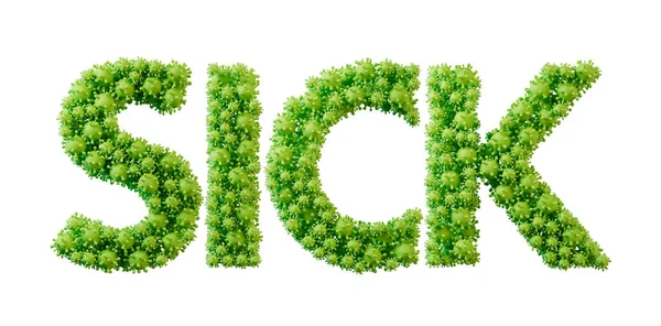 Άρρωστη Λέξη Φτιαγμένη Από Πράσινο Μόριο Κυττάρων Βακτηρίων Γραμματοσειρά Υγεία — Φωτογραφία Αρχείου
