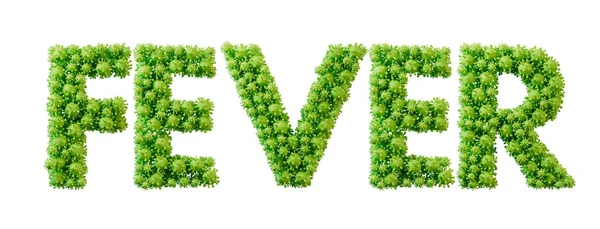 Πυρετός Λέξη Γίνεται Από Πράσινο Βακτηριακά Κύτταρα Γραμματοσειρά Μόριο Υγεία — Φωτογραφία Αρχείου