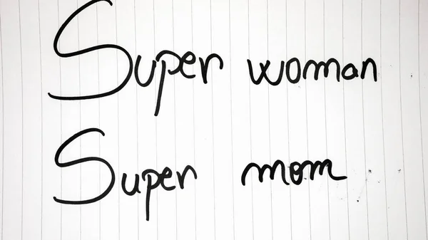 Супер Женщина Супер Мама Пишет Любовные Смс Матери Бумаге Метка — стоковое фото