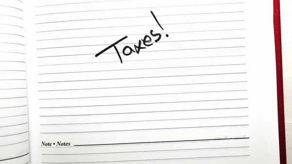Taxes Handwriting Text Page Office Agenda Copy Space — Stock Photo, Image