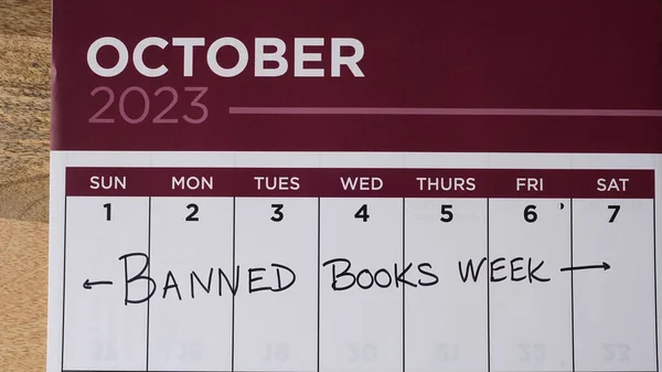 Banned Books Week marked on a calendar for the first week of October 2023. Banned Books Week was launched in 1982 in response to the rising number of challenges to books in schools and libraries.
