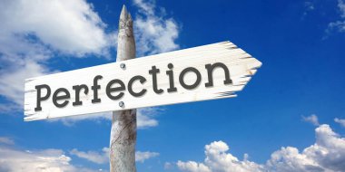 Perfection - ahşap tabelasını bir ok ile