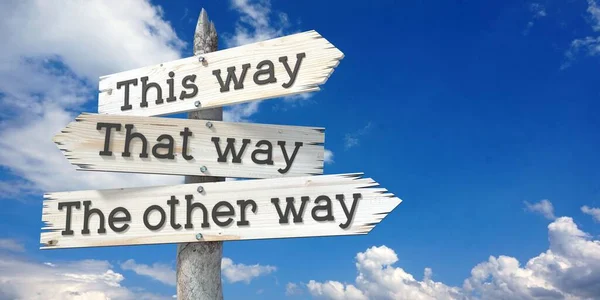 Way Way Other Way Wooden Signpost Three Arrows — Stock Photo, Image