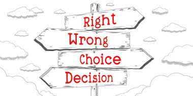 Doğru, yanlış, seçim, karar - dört oklu tabela direği