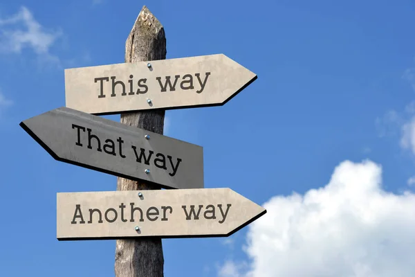 Way Way Another Way Wooden Signpost Three Arrows Sky Clouds — Stock Photo, Image