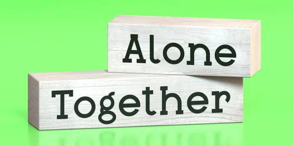 Alone Together Words Wood Blocks Illustration — Stok Foto