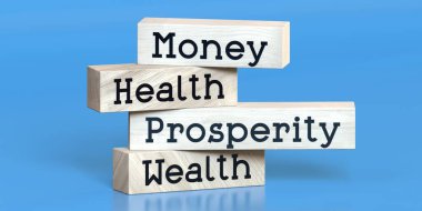 Para, sağlık, refah, zenginlik - tahta bloklar üzerinde kelimeler - 3 boyutlu illüstrasyon