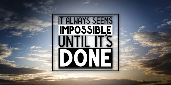 Always Seems Impossible Done Inspirational Quote Sunset Sky — Stock Photo, Image