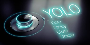 YOLO, You Only Live Once - rotary knob and glowing word - 3D illustration clipart