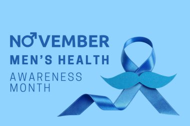 Mavi kurdele ve bıyık erkeklerin sağlık bilincini sembolize ediyor.