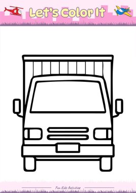 Lets color it . Coloring page with cute cartoon. Coloring page Minivan box truck. Educational game for children. fun activities for kids to play and learn. clipart