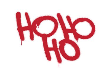 Grafiti etiketi Ho-ho-ho. Tatil selamları beyazdan izole edilmiş.. 