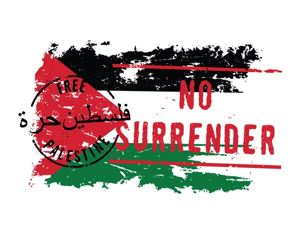 Livre Palestina Sem Surrender Carimbos Sobre Fundo Bandeira Palestina Grunge — Vetor de Stock