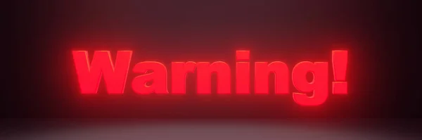 Sinal Aviso Vermelho Neon Iluminação Texto Render Lettering Web Banner — Fotografia de Stock