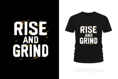 Yüksel ve Öğret Motivasyon Tişörtü Tasarımı