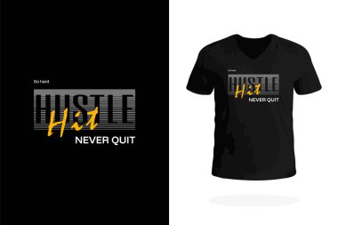 Motivasyon tişörtü Hustle Hit 'in sloganı. Sporcular, fitness severler ve çalışkanlar için ideal..