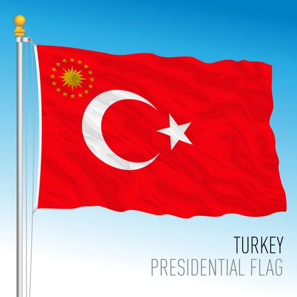 Turkiet Officiell Presidentflagga Vektorillustration — Stock vektor