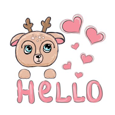 Sevimli küçük geyik ve yazılı ifade. Merhaba. Vektör İllüstrasyonu. Çocuklar için Tişört Tasarımı. Vektör illüstrasyonu