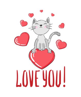 Sloganlı şirin kedicik seni ve kırmızı kalpliyi seviyorum. Vektör baskısı ve hisse senedi çizimi. Vektör illüstrasyonu
