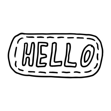 Merhaba, afişler, el ilanları, posterler, sosyal medya, çıkartma, vektör illüstrasyonu için el yazısı konuşma balonu. Vektör illüstrasyonu