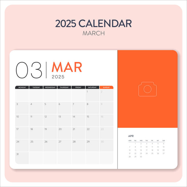 Calendar March 2025 template vector. Desk, wall calendar for print, digital calendar or planner. Week start on Monday. Annual calendar layout design elements. Creative business monthly calendar.