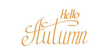El yazısı fırça kaligrafisi Merhaba Autumn şeffaf arkaplanda izole edildi. Vektör illüstrasyonu