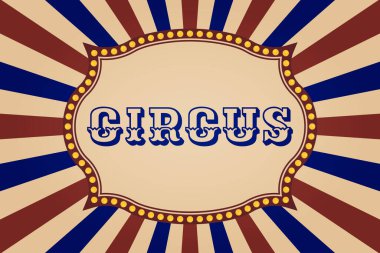 Retro Circus Çizgili Poster. Gösteri, Karnaval, Bayram Partisi Davet Şablonu. Vektör İllüstrasyonu