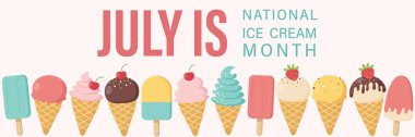 Temmuz, Ulusal Dondurma Ayı. Tatil konsepti. Tebrik kartı, arkaplan, pankart, kart, yazılı poster şablonu. Vektör illüstrasyonu