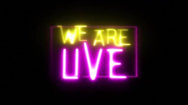Biz Live text neon 3d animasyon Live Streaming konseptiyiz. Yüksek kalite 4k görüntü