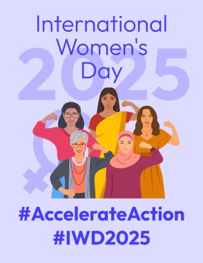 Accelerate Action campaign pose. International Women's Day 2025 poster. Diverse women show solidarity and support to stop discrimination. Global social movement for women's rights and gender equality clipart