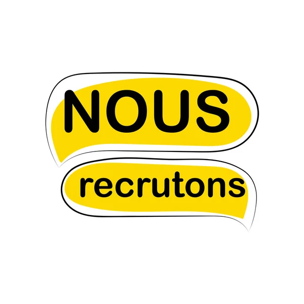 Nous Recrutons Hiring French Language — Stock Vector