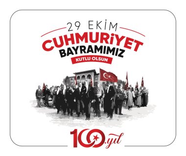 29 Ekim Cumhuriyet Bayrami Kutlu Olsun. Translation: Happy 29th October our Republic Day. clipart