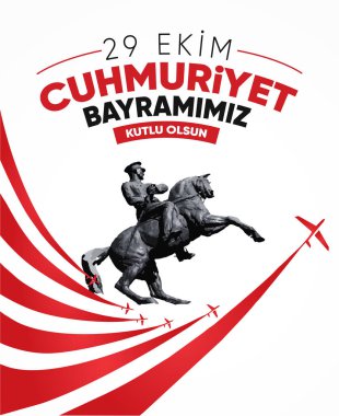 29 Ekim Cumhuriyet Bayrami Kutlu Olsun. Çeviri: 29 Ekim Cumhuriyet Günümüz kutlu olsun..