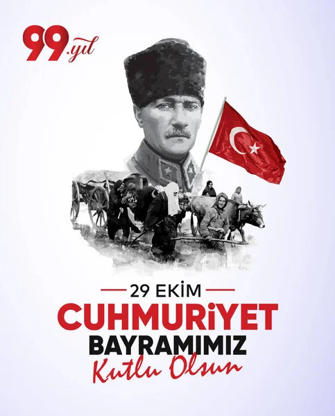 29 Ekim Cumhuriyet Bayram Kutlu Olsun. Çeviri: 29 Ekim Cumhuriyet Günümüz kutlu olsun..