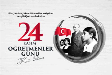 24 kasım, ogretmenler gunu kutlu olsun. Çeviri: Türk bayramı, 24 Kasım Öğretmenler Günü.