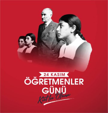 24 kasım, ogretmenler gunu kutlu olsun. Çeviri: Türk bayramı, 24 Kasım Öğretmenler Günü.