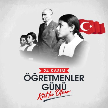24 kasım, ogretmenler gunu kutlu olsun. Çeviri: Türk bayramı, 24 Kasım Öğretmenler Günü.