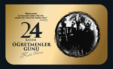 24 kasım, ogretmenler gunu kutlu olsun. Çeviri: Türk bayramı, 24 Kasım Öğretmenler Günü.