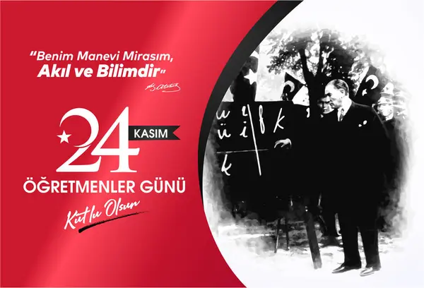 24 kasım, ogretmenler gunu kutlu olsun. Çeviri: Türk bayramı, 24 Kasım Öğretmenler Günü.