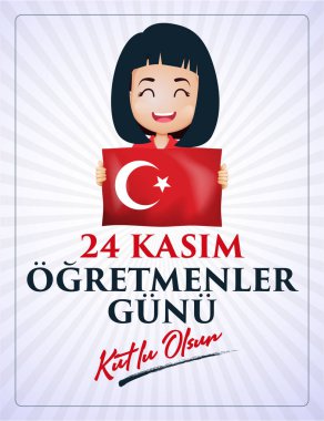 24 kasım, ogretmenler gunu kutlu olsun. Çeviri: Türk bayramı, 24 Kasım Öğretmenler Günü.