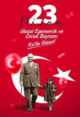 23 Nisan Ulusal Egemenlik ve Cocuk Bayrami Kutlu Olsun. Kutlama Tebrik Karti. Tercümesi: 23 Nisan, Ulusal Egemenlik ve Çocuklar Günü Türkiye kutlama kartı. vektör illüstrasyonu.