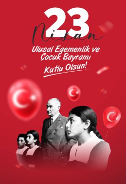23 Nisan Ulusal Egemenlik ve Cocuk Bayrami Kutlu Olsun. Kutlama Tebrik Karti. Tercümesi: 23 Nisan, Ulusal Egemenlik ve Çocuklar Günü Türkiye kutlama kartı. vektör illüstrasyonu.